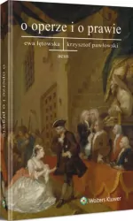 O operze i o prawie.