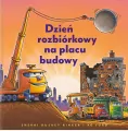 Dzień rozbiórkowy na placu budowy - tantis.pl