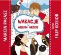 Wakacje w wielkim mieście audiobook - tantis.pl