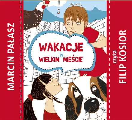 Wakacje w wielkim mieście audiobook