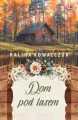 Dom pod lasem - tantis.pl