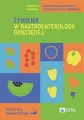 Żywienie w gastroenterologii dziecięcej - tantis.pl