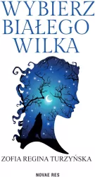 Wybierz białego wilka