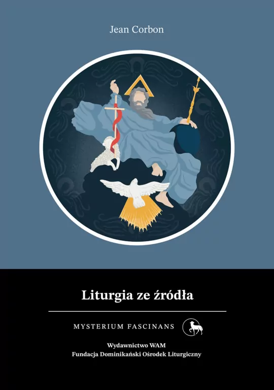 Liturgia ze źródła. Mysterium Fascinans - tantis.pl