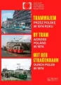Tramwajem przez Polskę w 1974 roku/ By Tram Across - tantis.pl