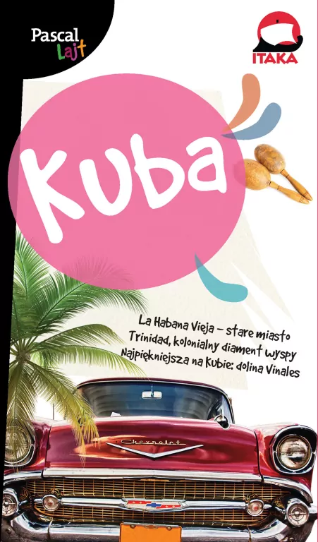 Kuba. Pascal Lajt - tantis.pl