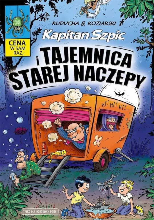 Kapitan Szpic i tajemnica starej naczepy. Kapitan Szpic. Tom 4 - tantis.pl