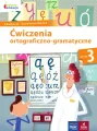 Ćwiczenia ortograficzno-gramatyczne. Klasa 3. Owocna edukacja - tantis.pl