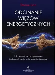 Odcinanie więzów energetycznych - tantis.pl