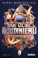 Jak uciec Houdiniemu. Stalking Jack the Ripper - tantis.pl