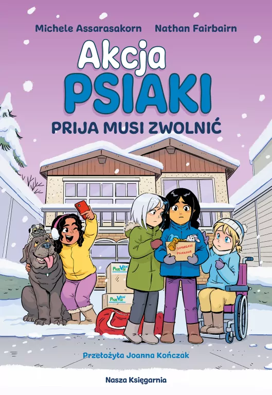Prija musi zwolnić. Akcja Psiaki. Tom 3 - tantis.pl