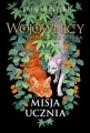 Misja Ucznia. Wojownicy. Mroczna wizja - tantis.pl