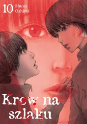 Krew na szlaku. Tom 10