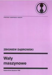 Wały maszynowe - Zbigniew Dąbrowski