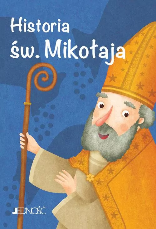 Historia św. Mikołaja. Wielcy przyjaciele Jezusa - tantis.pl