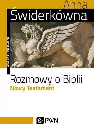 Rozmowy o Biblii. Nowy Testament