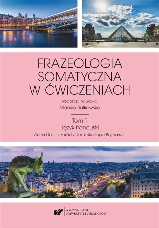 Frazeologia somatyczna w ćwiczeniach. Tom 1 - tantis.pl