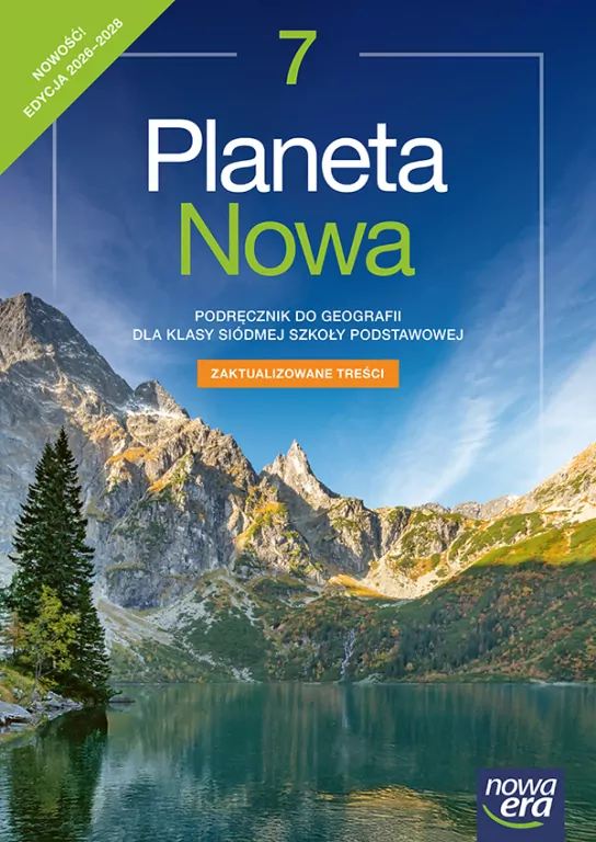 Planeta nowa. Geografia 7. Podręcznik. Szkoła podstawowa. Nowa edycja - tantis.pl