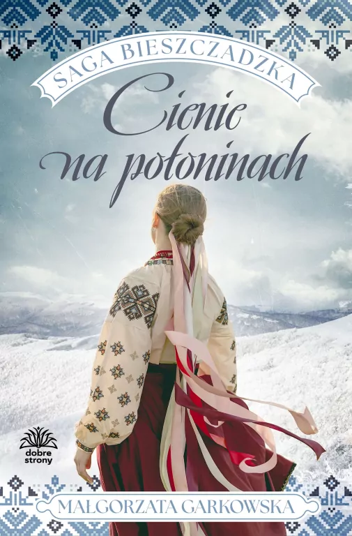 Saga bieszczadzka T.1 Cienie na połoninach - tantis.pl