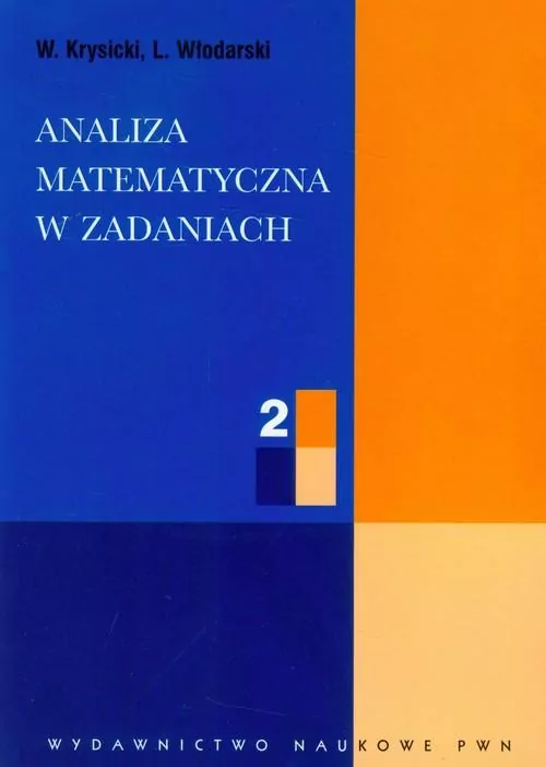Analiza matematyczna w zadaniach. Część 2 - tantis.pl