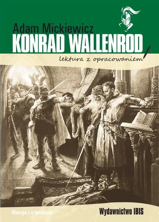 Konrad Wallenrod. Lektura z opracowaniem - tantis.pl