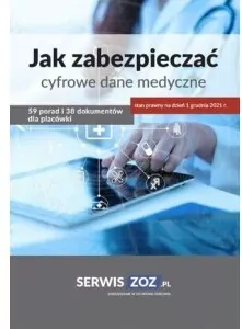 Jak zabezpieczać cyfrowe dane medyczne