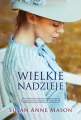 Wielkie nadzieje.  Kanadyjskie Wyprawy - tantis.pl