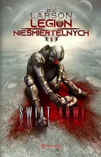 Świat Krwi. Legion Nieśmiertelnych. Tom 8 - tantis.pl