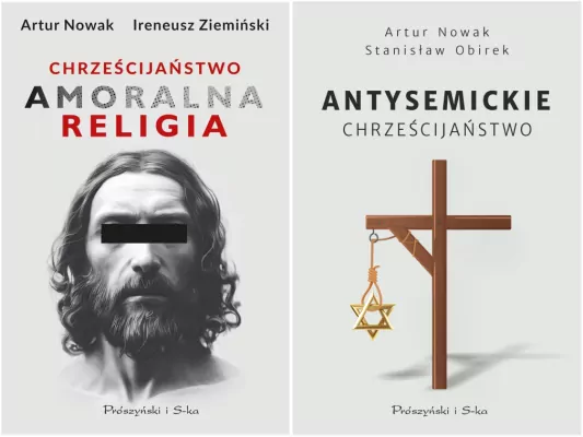 Pakiet: Chrześcijaństwo. Amoralna religia / Antysemickie chrześcijaństwo