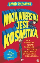 Moja wuefistka jest kosmitką.