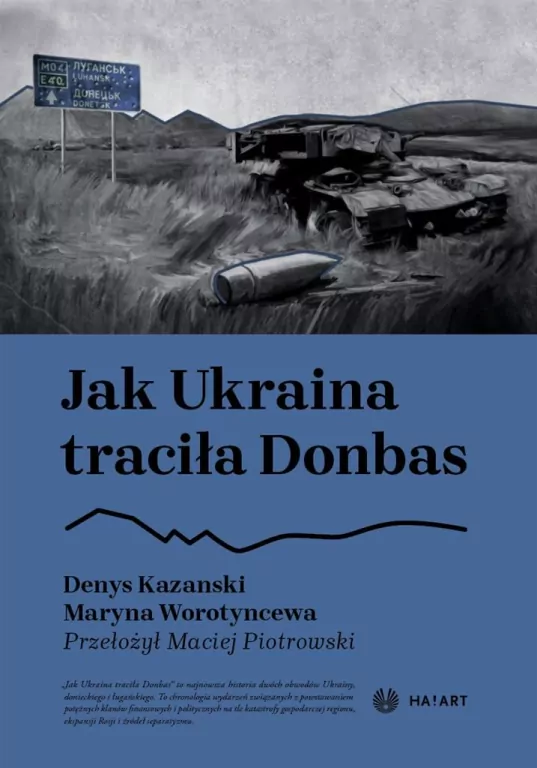 Jak Ukraina traciła Donbas - tantis.pl
