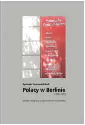 Polacy w Berlinie (1980-2015)