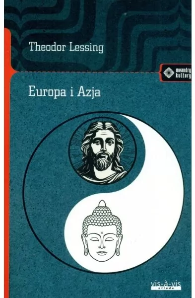 Europa i Azja. Zanik Ziemi przez ducha - tantis.pl