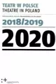 Teatr w Polsce 2020. Dokumentacja sezonu 2018/2019 - tantis.pl