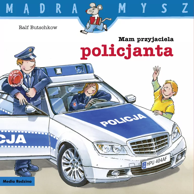 Mądra Mysz. Mam przyjaciela policjanta - tantis.pl