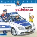 Mądra Mysz. Mam przyjaciela policjanta - tantis.pl