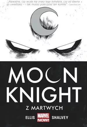 Z martwych. Moon Knight. Tom 1. Marvel Now! - tantis.pl