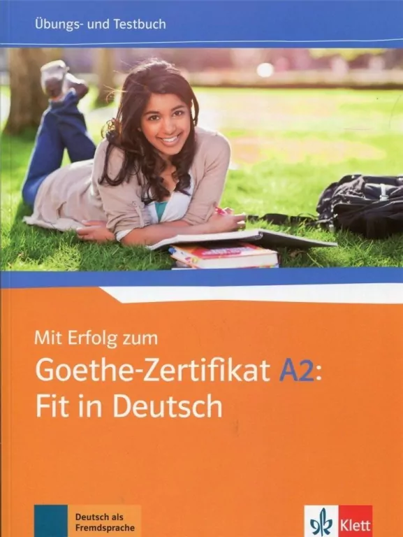 Mit Erfolg zum Goethe-Zertifikat A2: Fit in Deutsch - tantis.pl