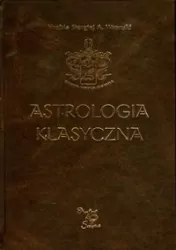 Astrologia klasyczna Tom IX Aspekty. Część 2
