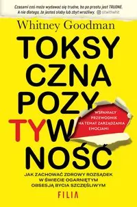 Toksyczna pozytywność - tantis.pl
