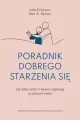 Poradnik dobrego starzenia się - tantis.pl