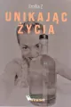 Unikając życia - tantis.pl