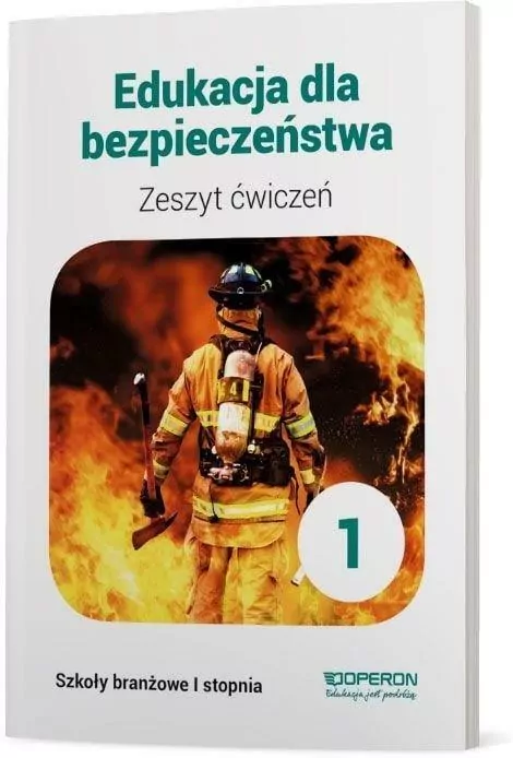 Edukacja dla bezpieczeństwa 1. Zeszyt ćwiczeń. Szkoły branżowe I stopnia - tantis.pl