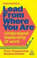 Lead From Where You Are. Understand Leadership at Work - tantis.pl