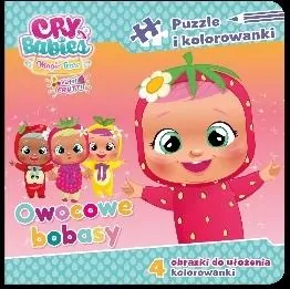 Cry babies. Owocowe bobasy. Puzzle i kolorowanki cz. 1