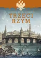 Trzeci Rzym. Z dziejów rosyjskiego nacjonalizmu - tantis.pl