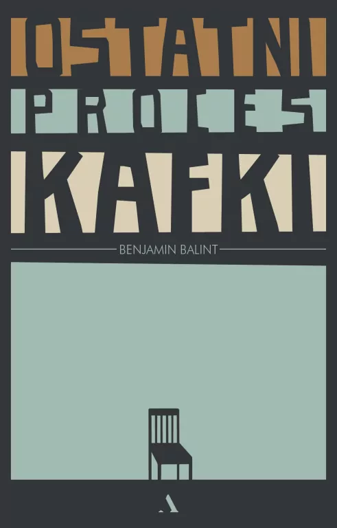 Ostatni proces Kafki. - tantis.pl