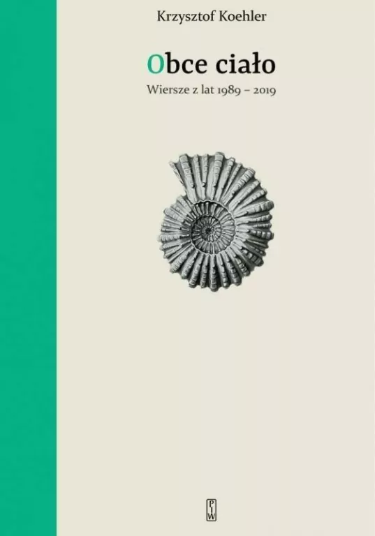 Obce ciało. Wiersze z lat 1989-2019 - tantis.pl