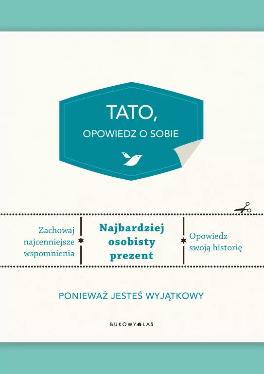 Tato, opowiedz o sobie - tantis.pl