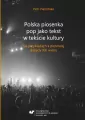 Polska piosenka pop jako tekst w tekście kultury - tantis.pl